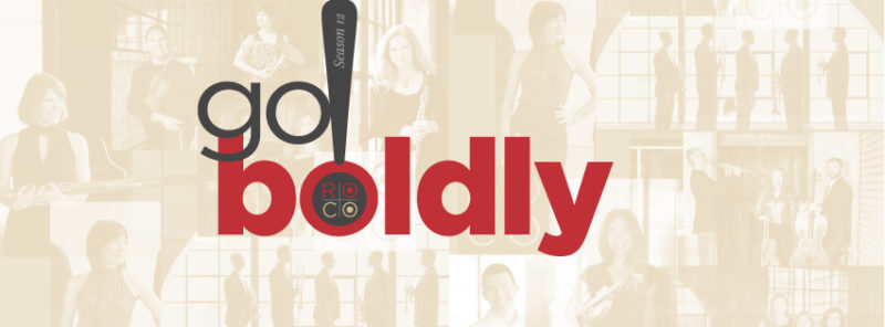 Go Boldly ROCO 2016-17 season